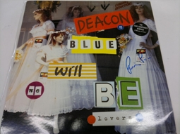 DEACON BLUE - WILL WE BE LOVERS - S ORIGINL PODPISEM